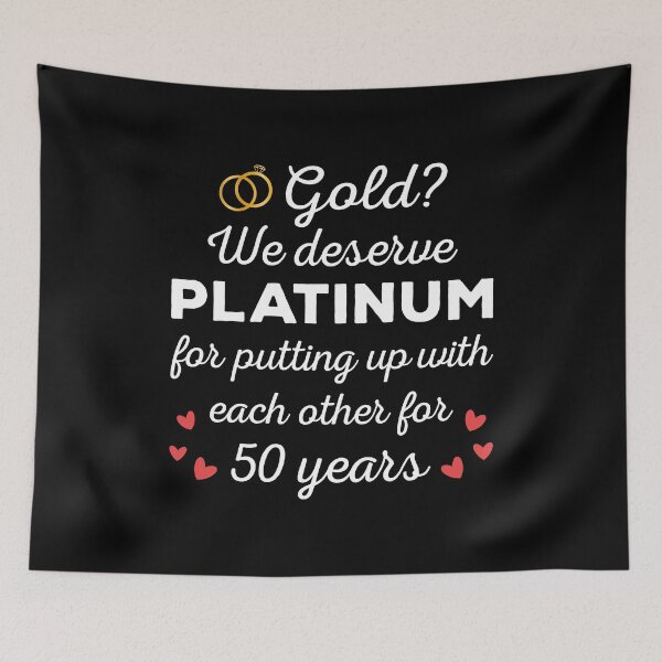 Item preview, 50th Wedding Anniversary I - Gold? We deserve Platinum designed and sold by Lemon Pepper.