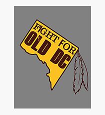 Redskins - Fight for Old DC Photographic Print