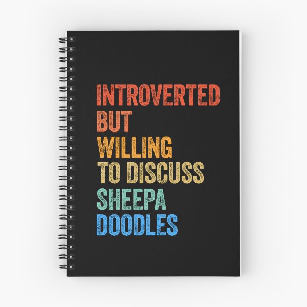 Item preview, Introverted But Willing To Discuss Sheepadoodles Gift designed and sold by Guarddogdrive.