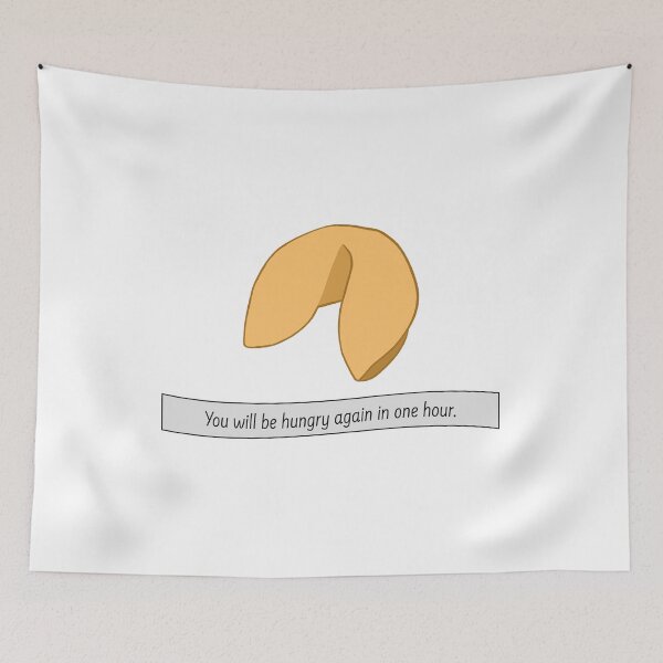 Item preview, "You will be hungry again in one hour" Misfortune Cookie designed and sold by wonderxwander.