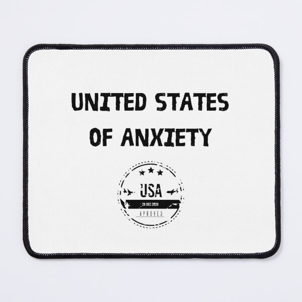 Item preview, United States Of Anxiety designed and sold by GbzDigital.