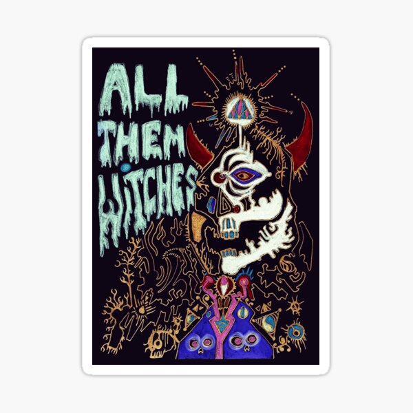 All Them Witches 9 Sticker