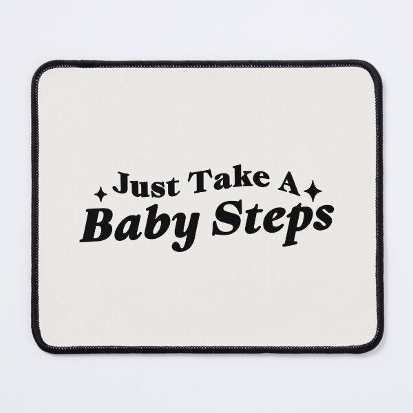 Item preview, Just Take A Baby Steps designed and sold by yolaenijia.