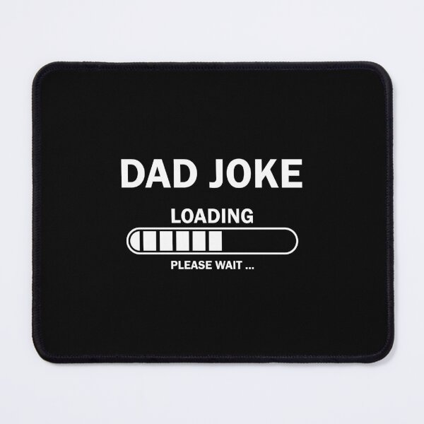 Item preview, Dad Joke Loading Funny Dad designed and sold by Gravy-tee07.