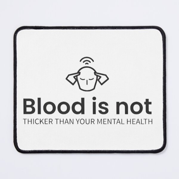 Item preview, Blood is not thicker than your mental health designed and sold by lacm2020.