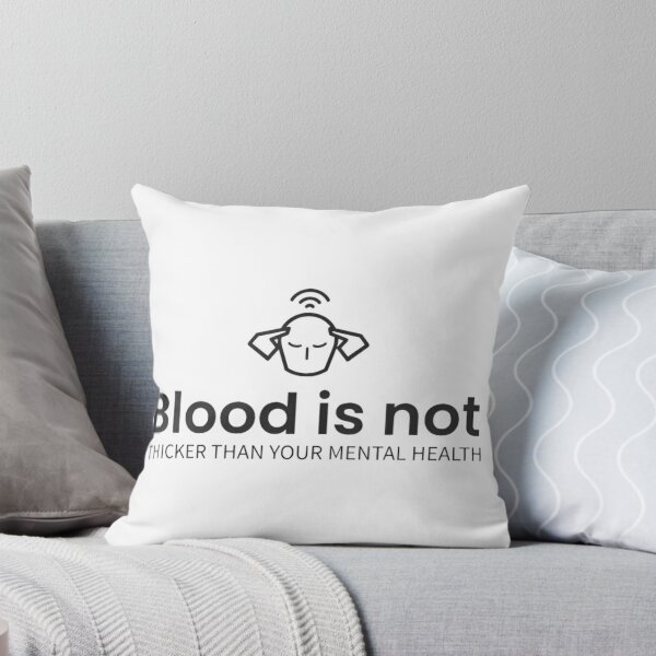 Item preview, Blood is not thicker than your mental health  designed and sold by lacm2020.