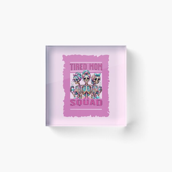 Item preview, Tired Mom Squad designed and sold by RockBeeDesigns.