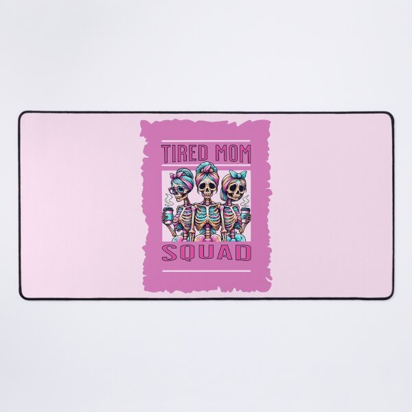 Item preview, Tired Mom Squad designed and sold by RockBeeDesigns.