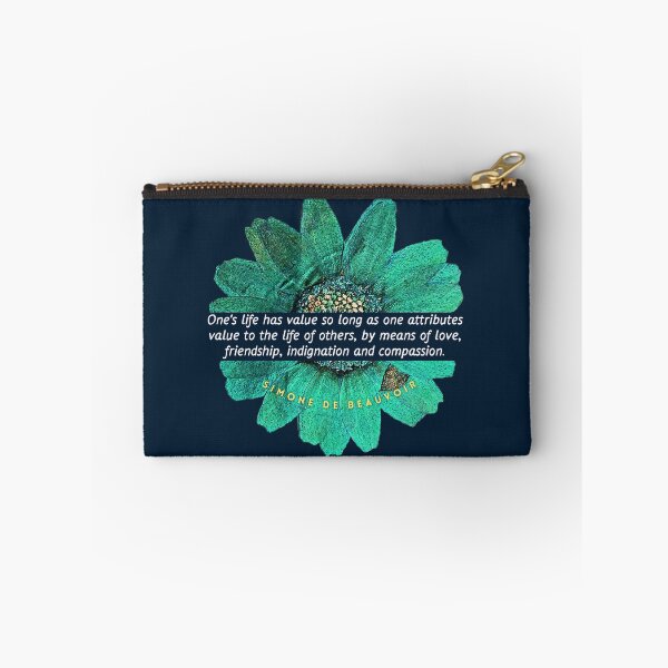 Item preview, Simone de Beauvoir quote: Simone de Beauvoir quote: One's life has value so long as one attributes value to the life of others, by means of love,  designed and sold by artbleed.