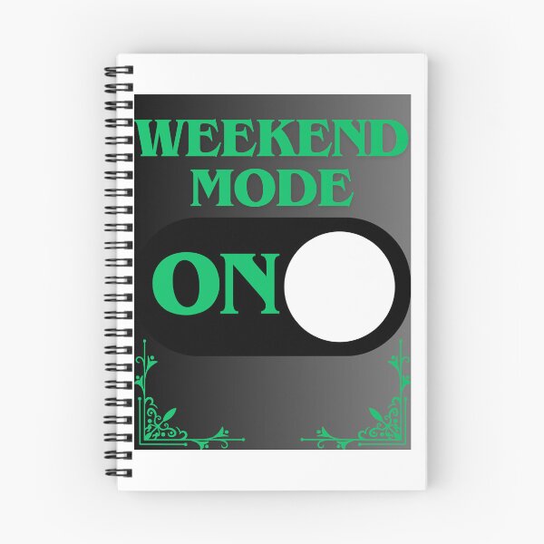 Item preview, Weekend Mode: On designed and sold by CraftTee.