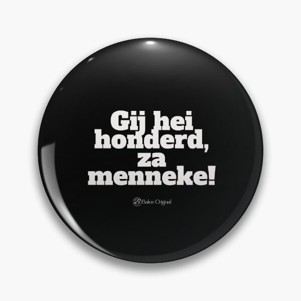 Item preview, Dialecto de Balens - Gij hei honderd za menneke designed and sold by JansenGS.