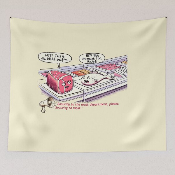 Item preview, Hey!  Fish are meat, too! designed and sold by FamouslyStupid.