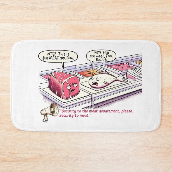 Item preview, Hey!  Fish are meat, too! designed and sold by FamouslyStupid.