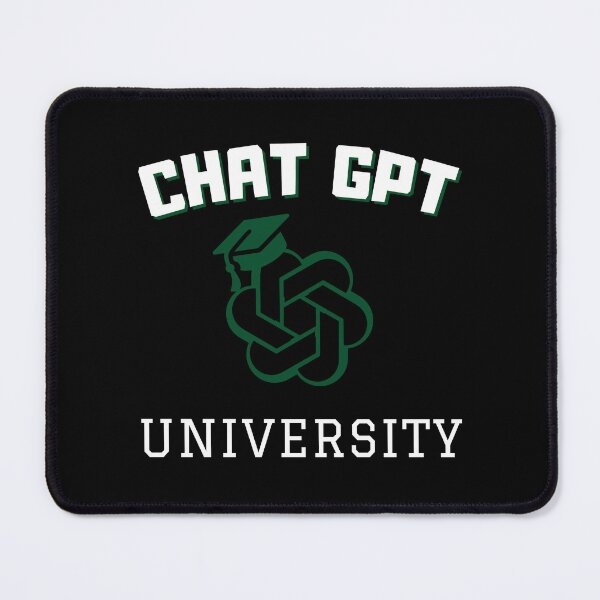 Item preview, Chat gpt University designed and sold by AmelieDior.