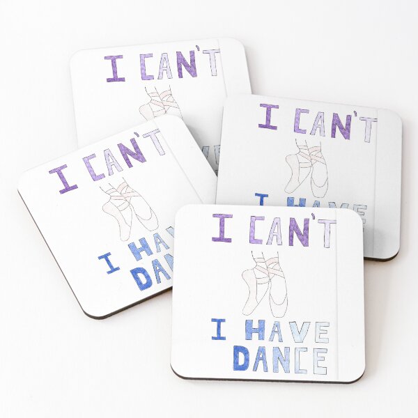 Item preview, I can't, I have dance designed and sold by GreatGrayStudio.