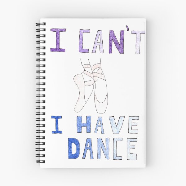 Item preview, I can't, I have dance designed and sold by GreatGrayStudio.