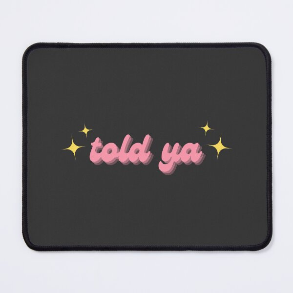 Item preview, told ya designed and sold by AmeliArtwork.