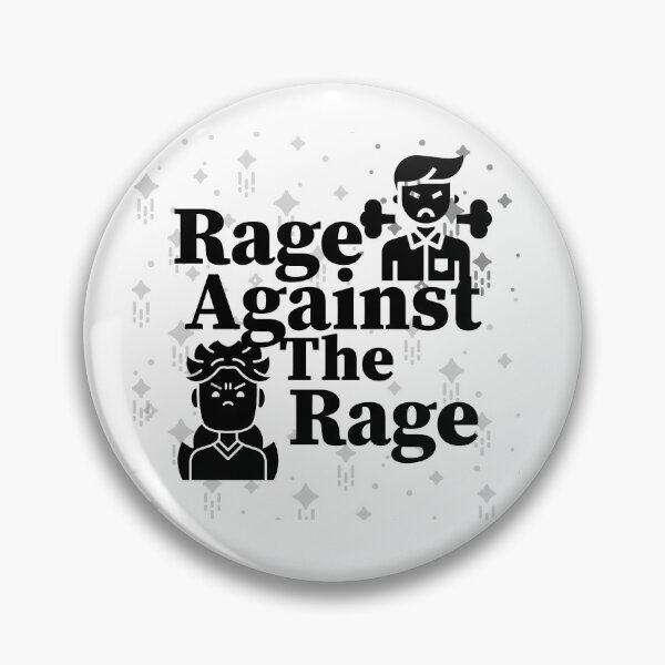 Item preview, Rage Against The Rage designed and sold by Chamaryn.