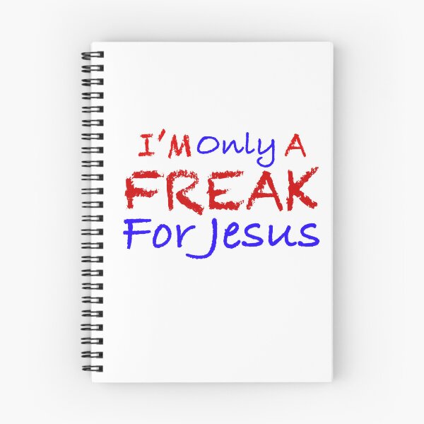 Item preview, I’m Only A Freak For Jesus designed and sold by LizHumorComics.