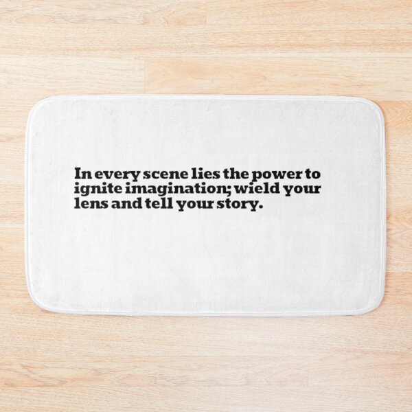 Item preview, In every scene lies the power  to ignite imagination; wield your lens and tell your story.  designed and sold by DaringDesigns19.