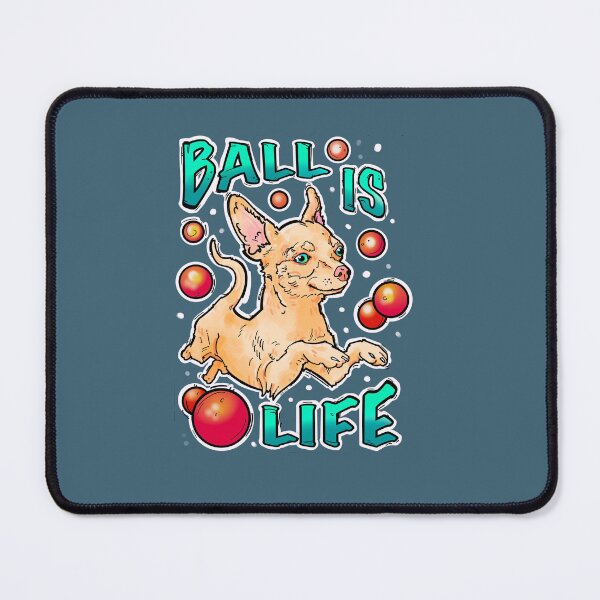 Item preview, Ball is life, cute chihuahua playing with balls designed and sold by weilertsen.