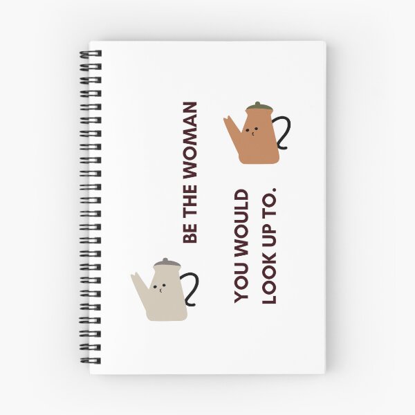 Item preview, BE THE WOMAN YOU WOULD LOOK UP TO | Motivation and Inspiration | Cute Character Illustrations | Simple Design designed and sold by RM-Journey.