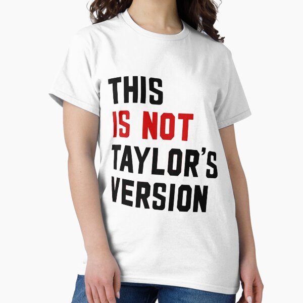 Vista previa del artículo con la obra «Esta no es la versión de Taylor», diseñado y vendido por lucygrace-13.