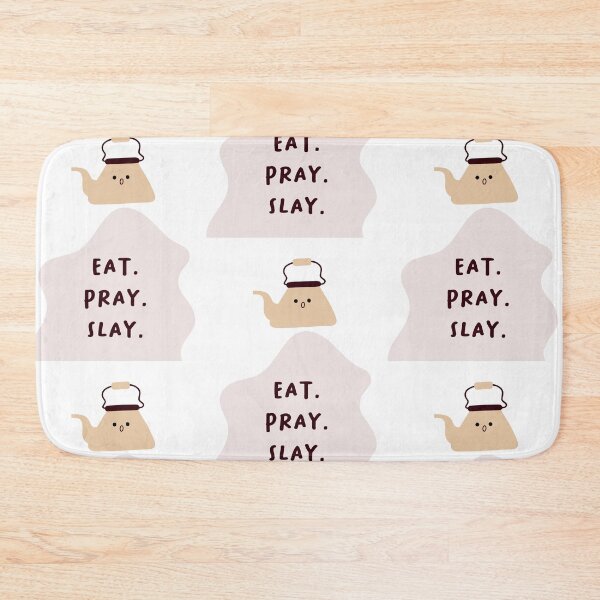 Item preview, EAT. PRAY. SLAY | Motivation and Inspiration | Cute Character Illustrations | Simple Design designed and sold by RM-Journey.