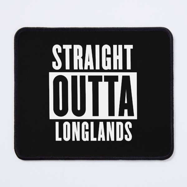 Item preview, Straight Outta Longlands designed and sold by Logo-A-GoGo.