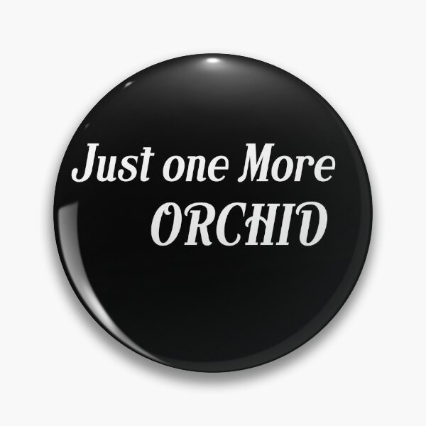 Item preview,   Just one More Orchid designed and sold by box-artshop.