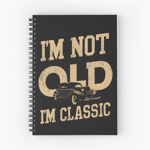 Item preview, I AM NOT OLD I AM CLASSIC  t-shirt designed and sold by hamza243.