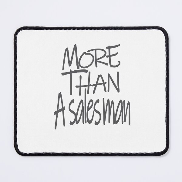 Item preview, More than A salesmen Optimism Saying designed and sold by YAHIA-14.
