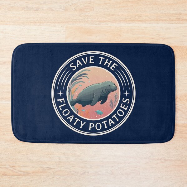 Item preview, Save The Floaty Potatoes Ver 2 Funny Manatee Quote  designed and sold by thecatcouch.