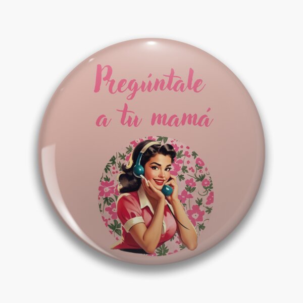 Item preview, Ask your mom FUN SPANISH QUOTES designed and sold by La Loca.
