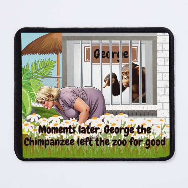 Item preview, Moments later, George the Chimpanzee left the zoo for good, Humorous zoo design designed and sold by Jim Stephens.
