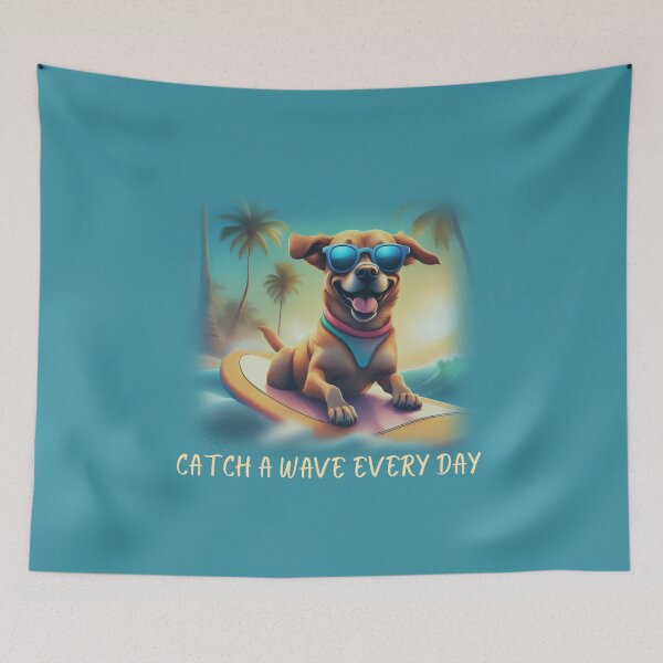 Item preview, Catch a wave every day, Surfing dog, Surfhund, dog on a surfboard, designed and sold by GOLDENGARDENART.