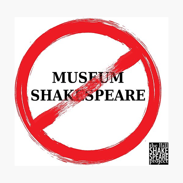 No Museum Shakespeare Photographic Print