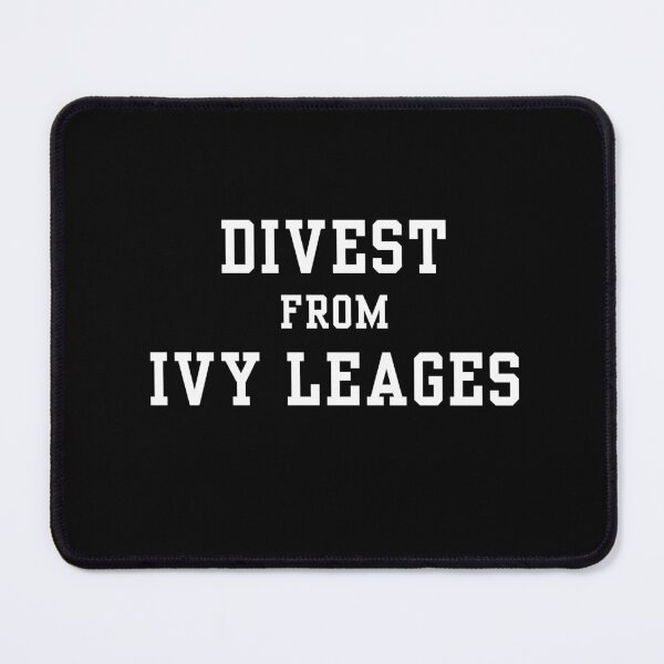 Item preview, Divest from Ivy Leagues designed and sold by Neeshki.
