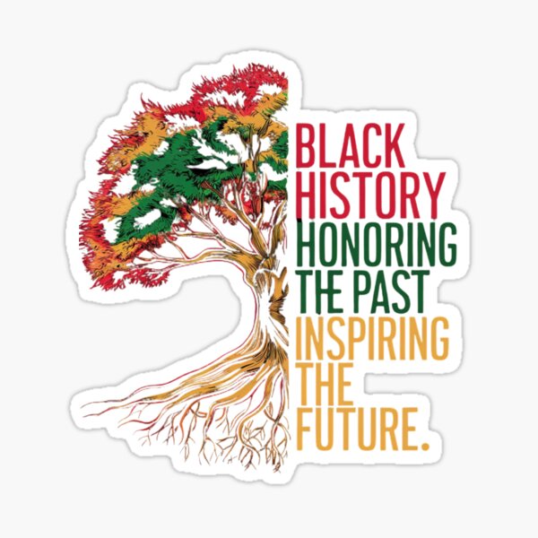 Item preview, Black History Honoring The Past Inspiring The Future designed and sold by Mourrice.