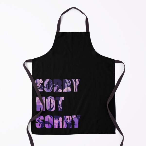 Item preview, SORRY NOT SORRY designed and sold by LP Drawing.