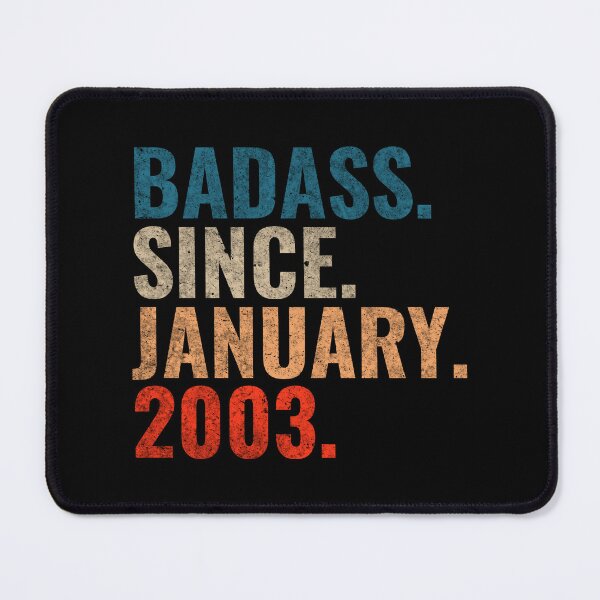 Item preview, Badass since January 2003 Vintage 2003 birthday gift distress design designed and sold by Teelogic.