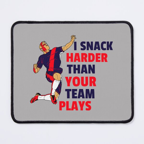 Item preview, I snack harder than your team plays designed and sold by 87-Aesthetics.