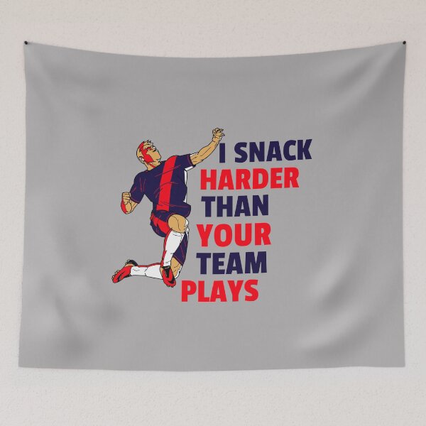 Item preview, I snack harder than your team plays designed and sold by 87-Aesthetics.
