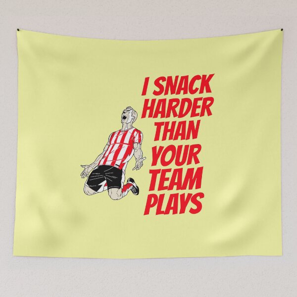 Item preview, I snack harder than your team plays designed and sold by 87-Aesthetics.