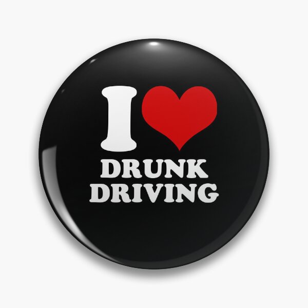 Item preview, I Love Drunk Driving. Illegal Quote. Funny Joke designed and sold by SillyMerchant.