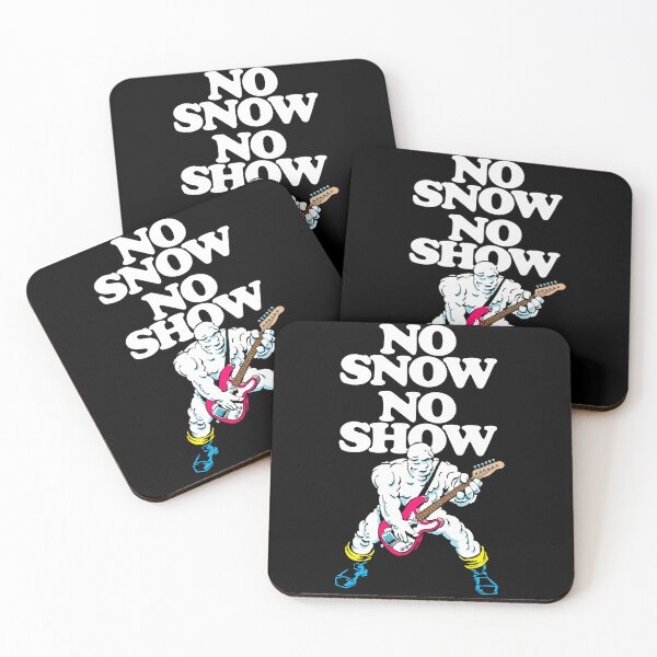Item preview, No Snow No Show designed and sold by butcherbilly.