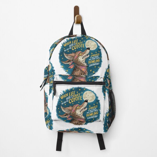 Item preview, When life gets crazy, be like the coyote designed and sold by MarandSviet.