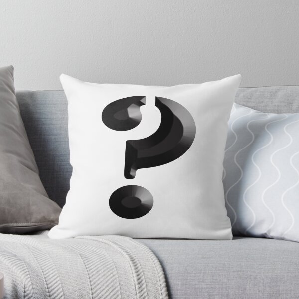 WHAT THE ?, What? Question Mark? Riddle, What the Heck! Who, What, When, Where, Why? Throw Pillow