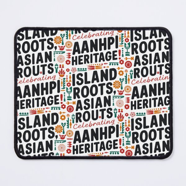 Item preview, ISLAND ROOTS ASIAN ROUTES Celebrating AANHPI HERITAGE! - A Tapestry of Cultures designed and sold by SplashTastic.