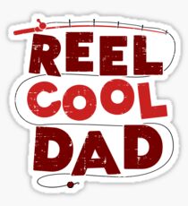 Reel Cool Dad fishermen Gift Sticker